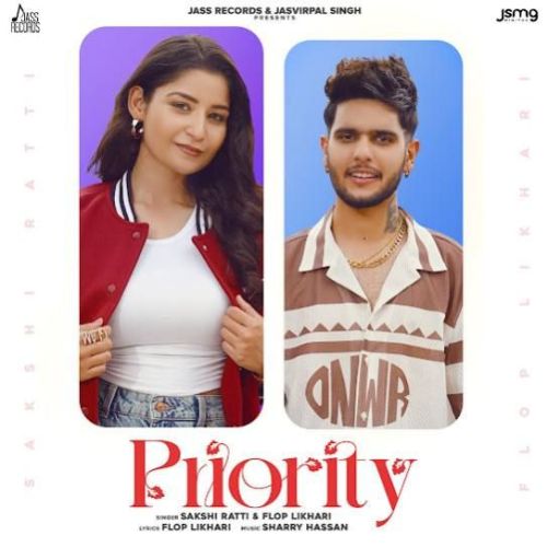 Priority Flop Likhari, Sakshi Ratti Mp3 Song Download