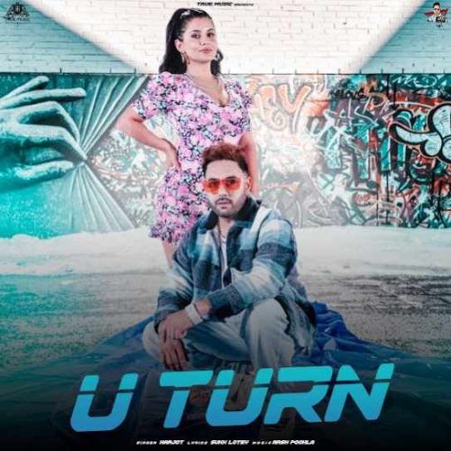 U Turn Harjot Mp3 Song Download