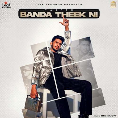 Banda Theek Ni Tarsem Mp3 Song Download