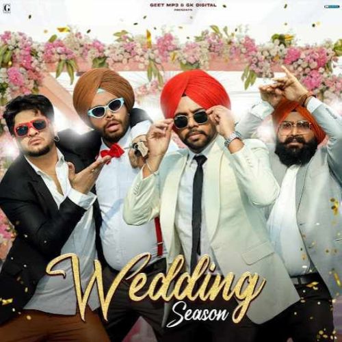 Wedding Season Satbir Aujla Mp3 Song Download