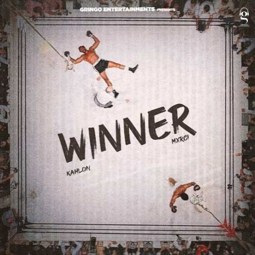 Winner Kahlon Mp3 Song Download