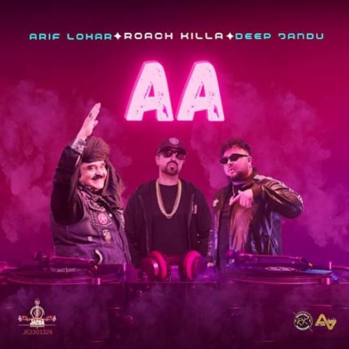 Aa Arif Lohar, Deep Jandu Mp3 Song Download