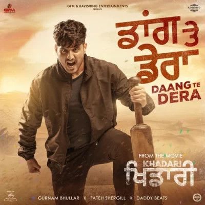 Daang Te Dera Gurnam Bhullar Mp3 Song Download