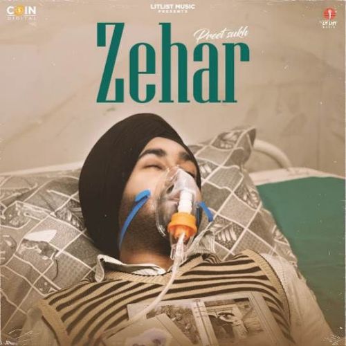 Zehar Preet Sukh Mp3 Song Download