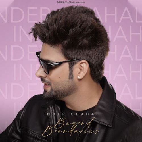 Beyond Boundaries By Inder Chahal full album mp3 songs