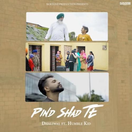 Pind Shad Te Dhaliwal Mp3 Song Download