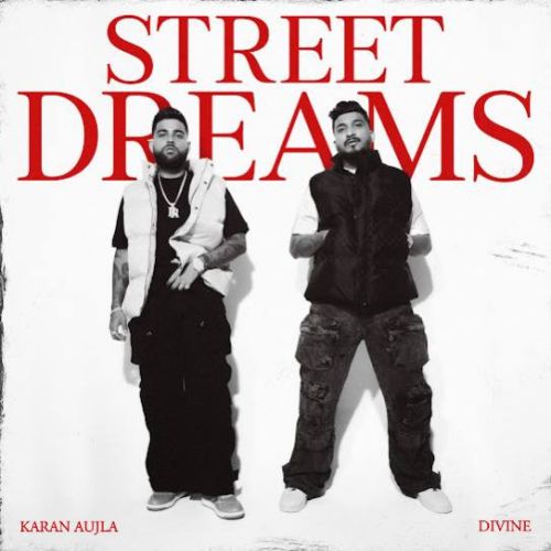 Street Dreams By Karan Aujla full album mp3 songs