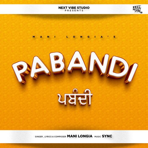 Pabandi Mani Longia Mp3 Song Download