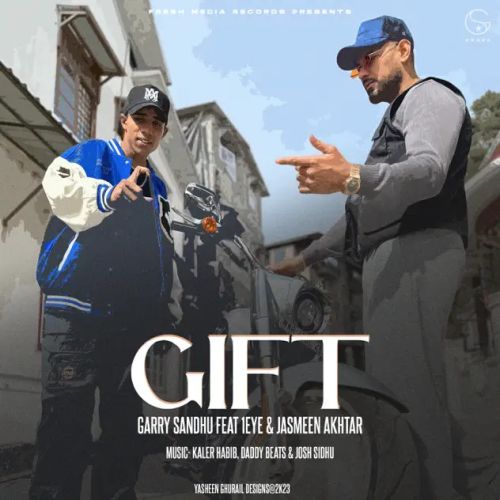 GIFT Garry Sandhu Mp3 Song Download