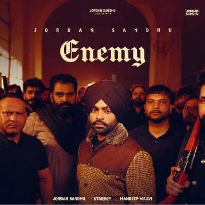 Enemy Jordan Sandhu Mp3 Song Download