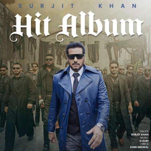 Akhiyan Ho Jan Chaar Surjit Khan Mp3 Song Download