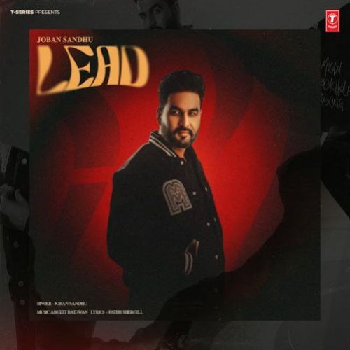 Lead Joban Sandhu Mp3 Song Download