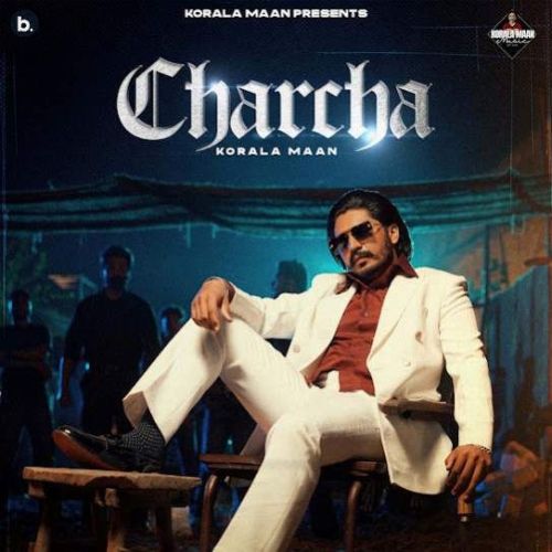 Charcha Korala Maan Mp3 Song Download