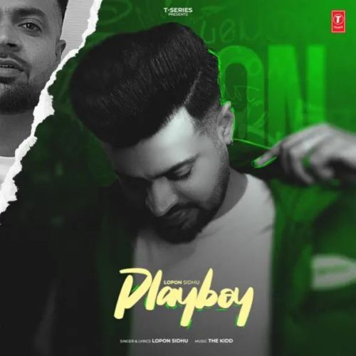 Playboy Lopon Sidhu Mp3 Song Download