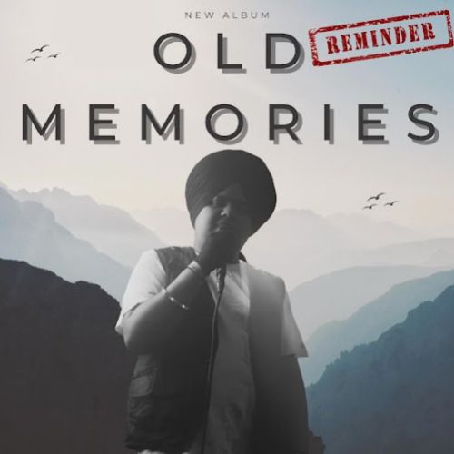 Old Memories By Harsh Likhari full album mp3 songs