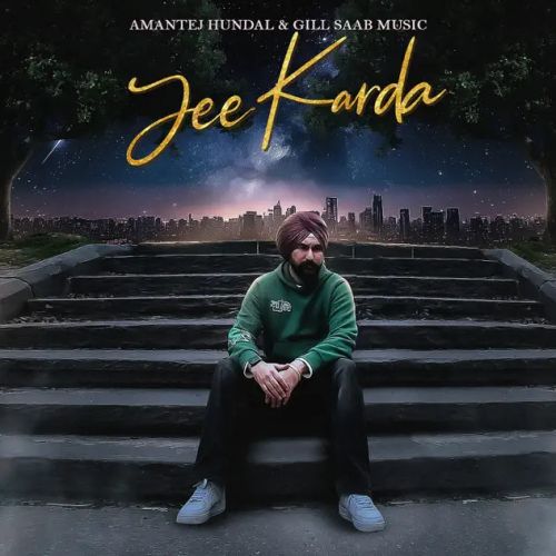 Jee Karda Amantej Hundal Mp3 Song Download