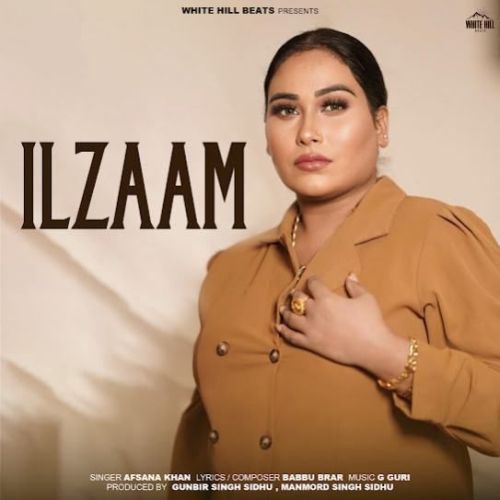 Ilzaam Afsana Khan Mp3 Song Download