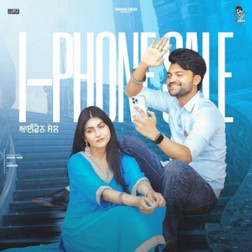 I-Phone Sale Simar Heir Mp3 Song Download