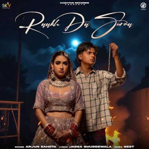 Raakh Da Surma Arjun Sahota Mp3 Song Download