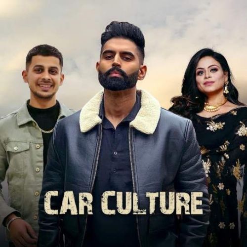 Car Culture Parmish Verma Mp3 Song Download