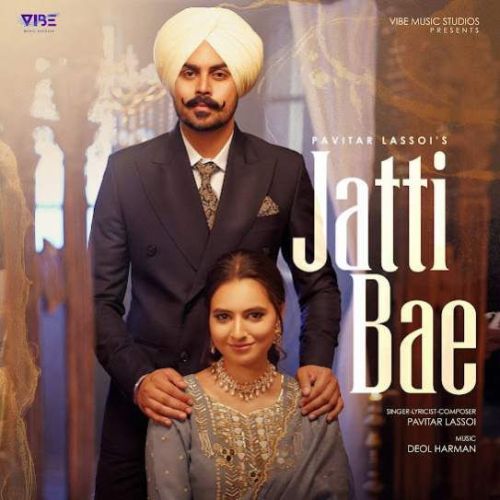 Jatti Bae Pavitar Lassoi Mp3 Song Download