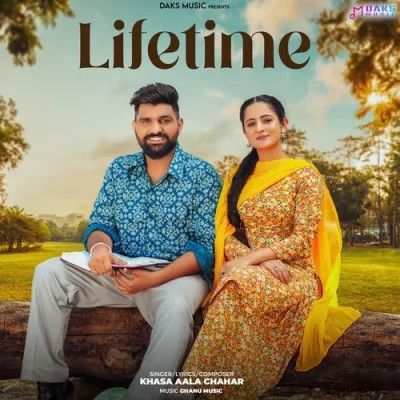 Lifetime Khasa Aala Chahar Mp3 Song Download