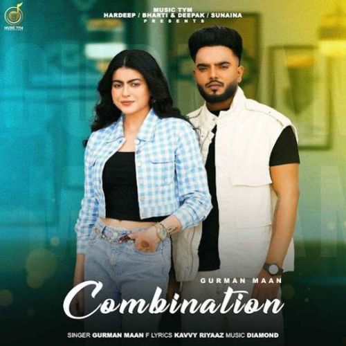 Combination Gurman Maan Mp3 Song Download