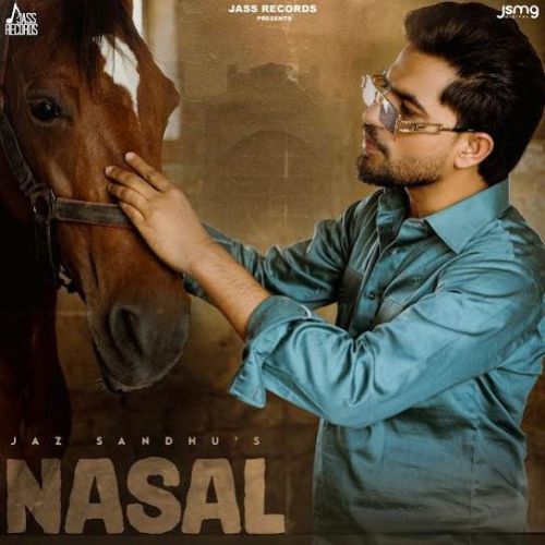 Nasal Jaz Sandhu Mp3 Song Download