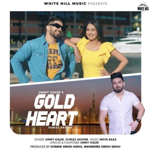 Gold Heart Jimmy Kaler Mp3 Song Download