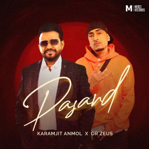 Pasand Karamjit Anmol Mp3 Song Download