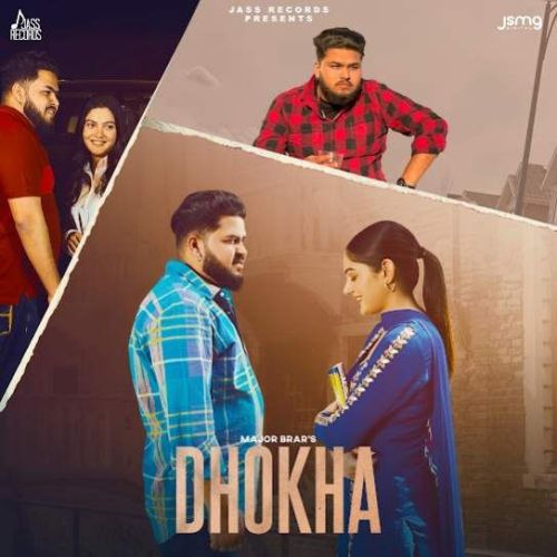 Dhokha Major Brar Mp3 Song Download