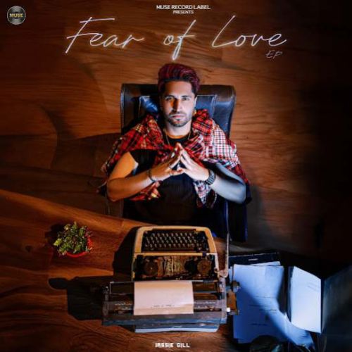 Fear of Love By Jassie Gill full album mp3 songs