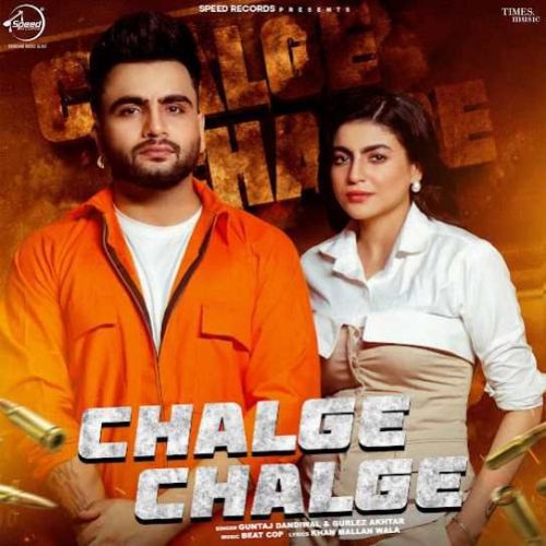 Chalge Chalge Guntaj Dandiwal Mp3 Song Download