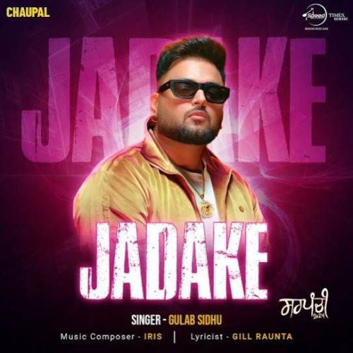 Jadake Gulab Sidhu Mp3 Song Download