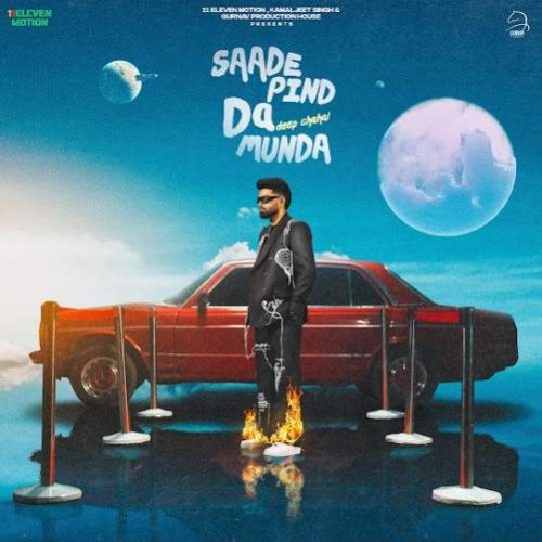 Saade Pind Da Munda Deep Chahal Mp3 Song Download