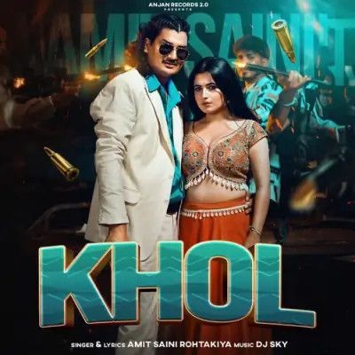 KHOL Amit Saini Rohtakiya Mp3 Song Download