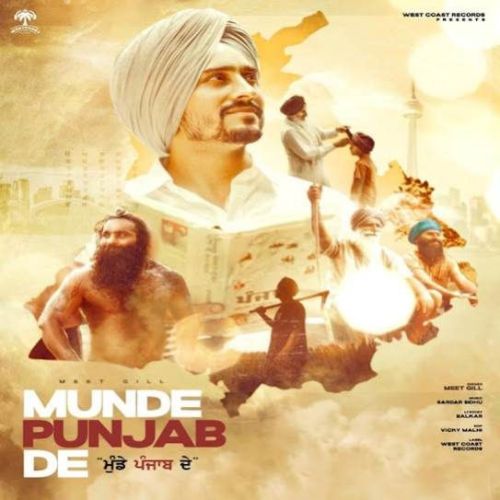 Munde Punjab De Meet Gill Mp3 Song Download