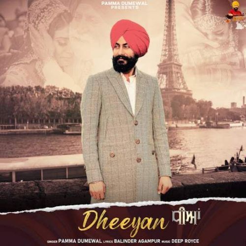 Dheeyan Pamma Dumewal Mp3 Song Download