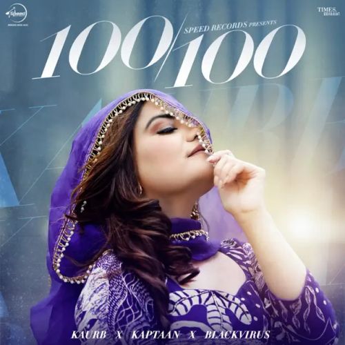 100 ,100 Kaur B Mp3 Song Download