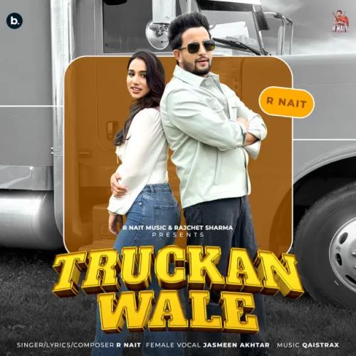 Truckan Wale R Nait, Jasmeen Akhtar Mp3 Song Download