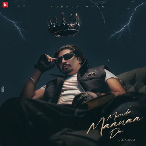 Munda Maanaa Da By Korala Maan full album mp3 songs