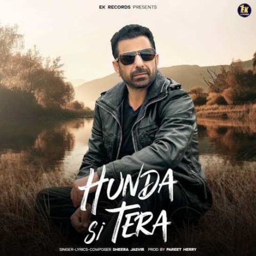 Hunda Si Tera Sheera Jasvir Mp3 Song Download