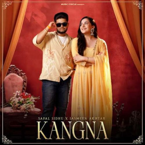 Kangna Safal Sidhu Mp3 Song Download