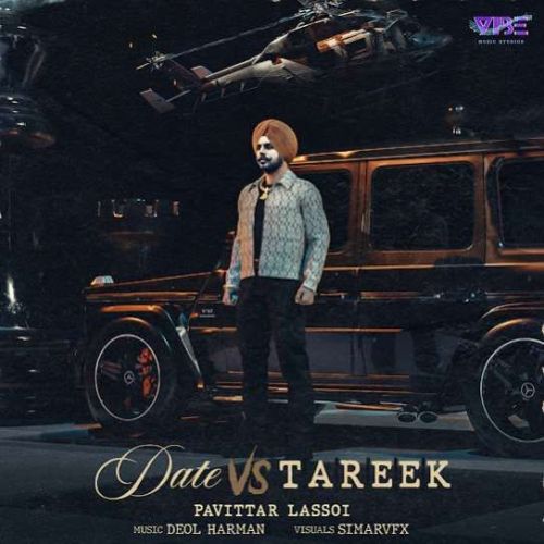 Date Vs Tareek Pavitar Lassoi Mp3 Song Download