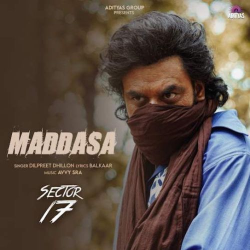 Maddasa Dilpreet Dhillon Mp3 Song Download