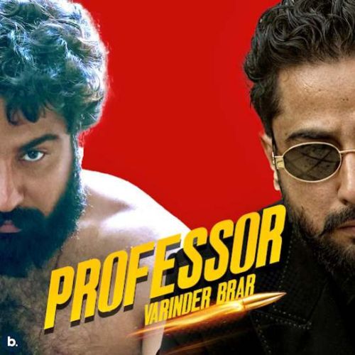 Professor By Varinder Brar full album mp3 songs