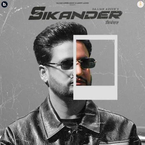 Sikander By Sajjan Adeeb full album mp3 songs