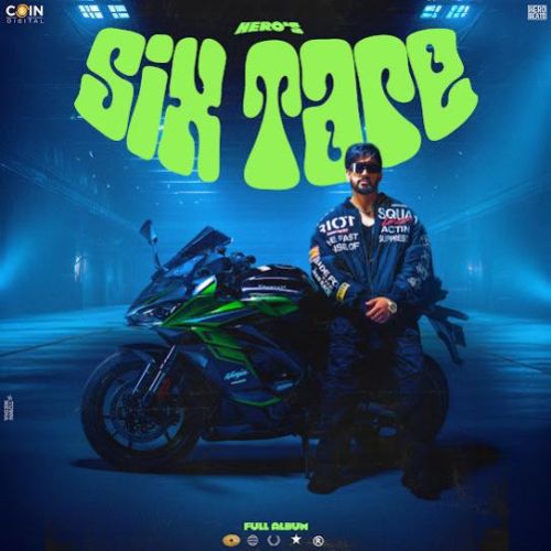 Six Tape By Hero full album mp3 songs