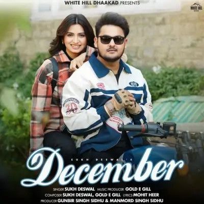 December Sukh Deswal Mp3 Song Download