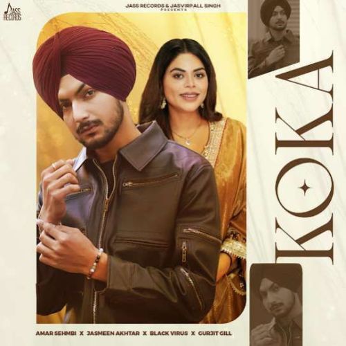 Koka Amar Sehmbi Mp3 Song Download